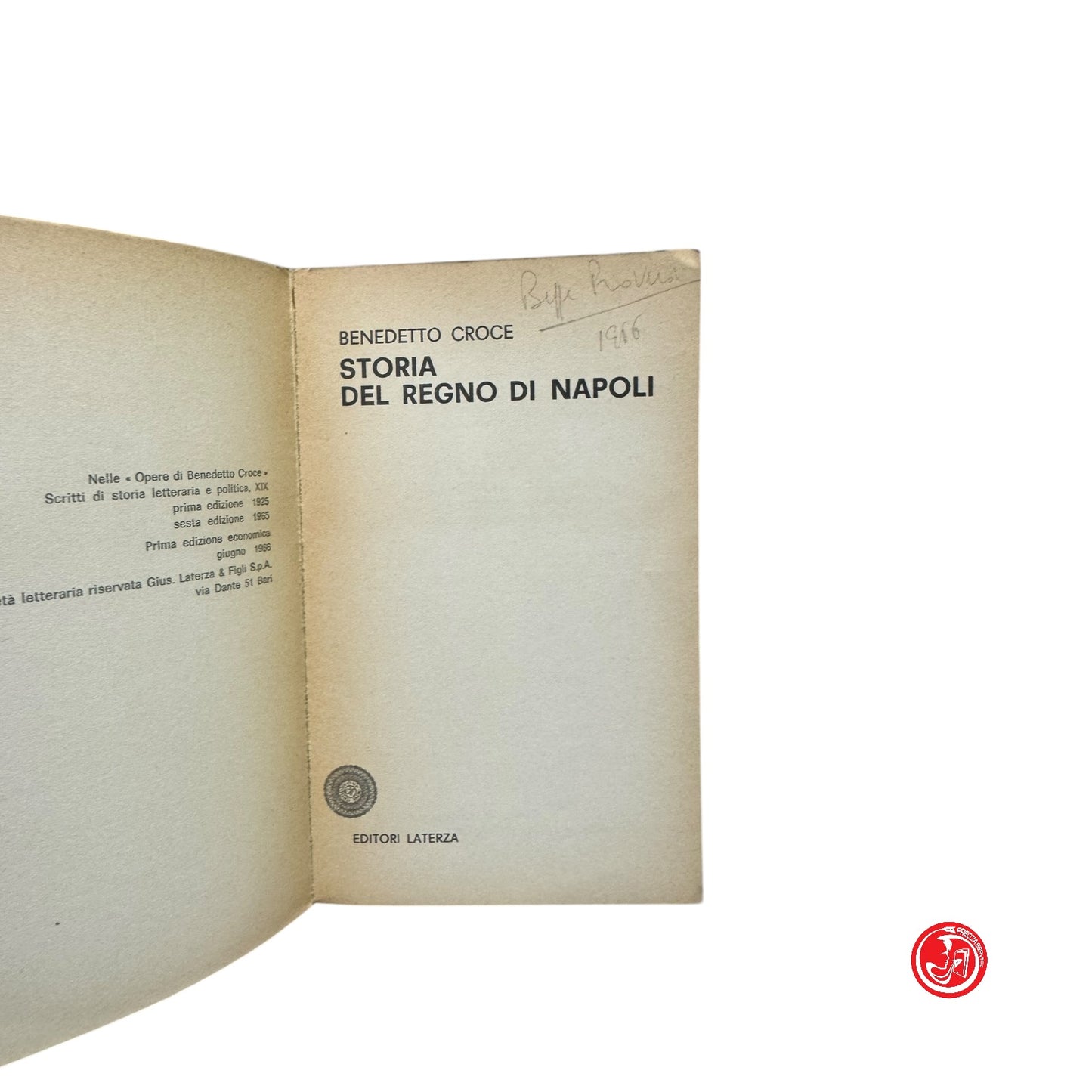 Collezione - Croce - Storia del regno di Napoli Storia d'Italia Storia d'Europa
