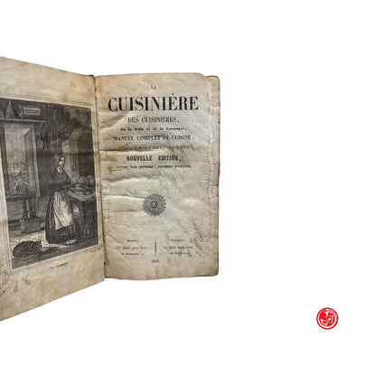 Libri antichi - La cuisinière des cuisinieres - Paris, 1848
