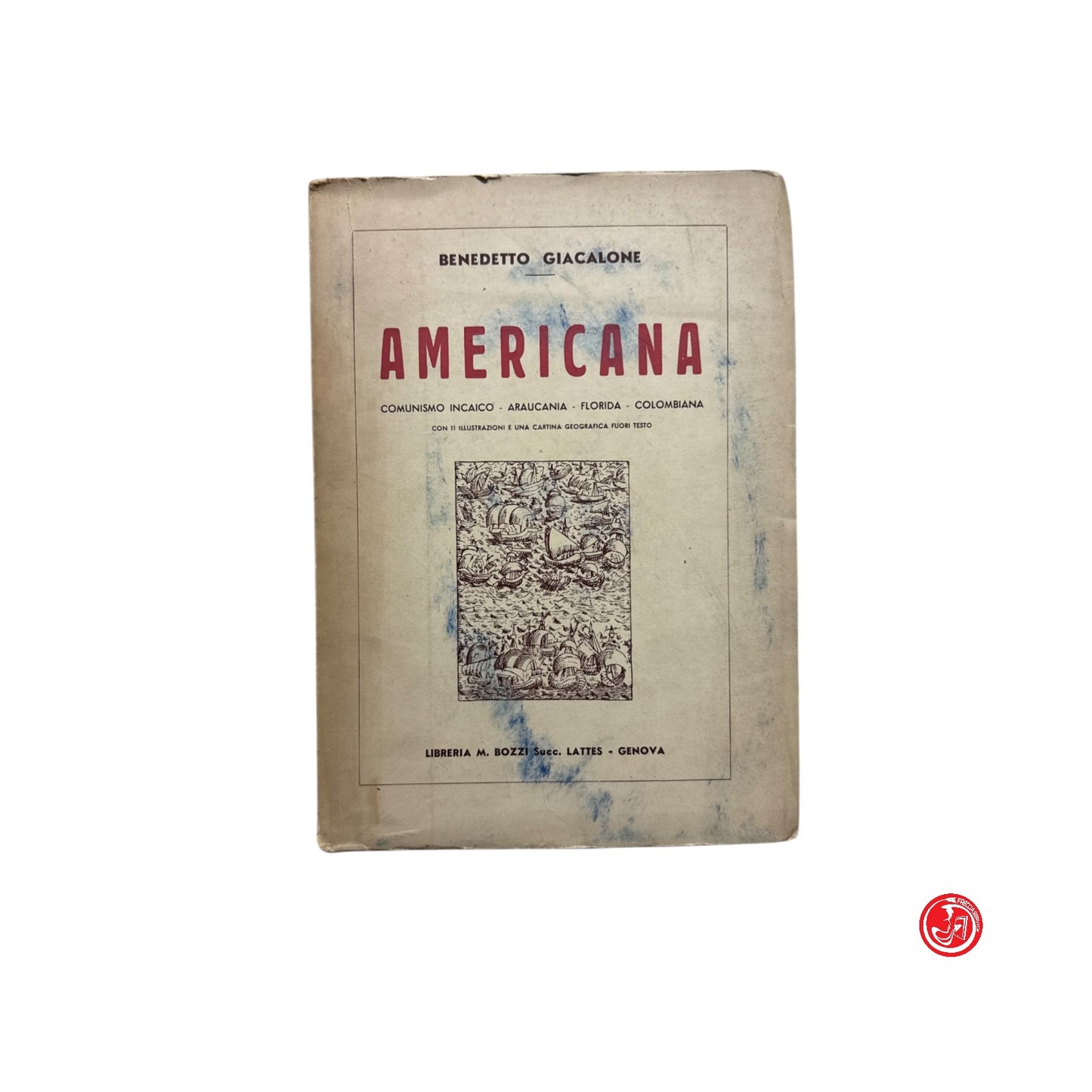 Saggistica - B. Giacalone - Americana - Lattes, Genova 1936
