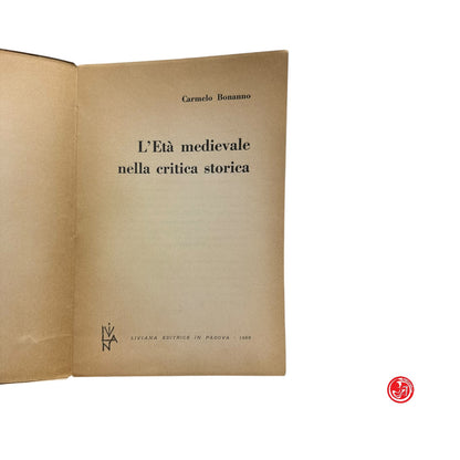Saggistica - C. Bonanno - L'Età medievale nella critica storica