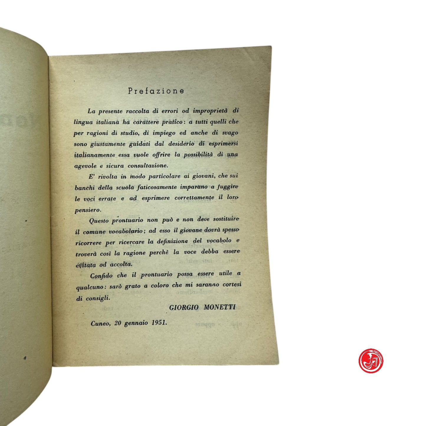 Saggistica - G. Monetti - Non dite... ma dite...
