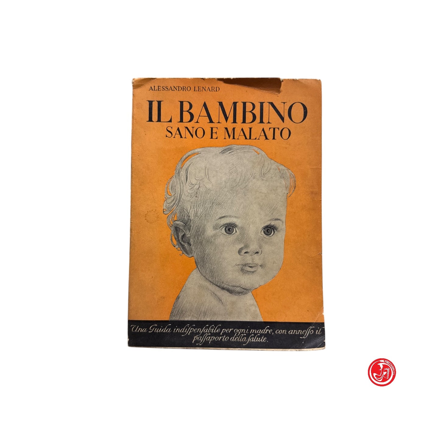 Psicologia - Il bambino sano e malato
