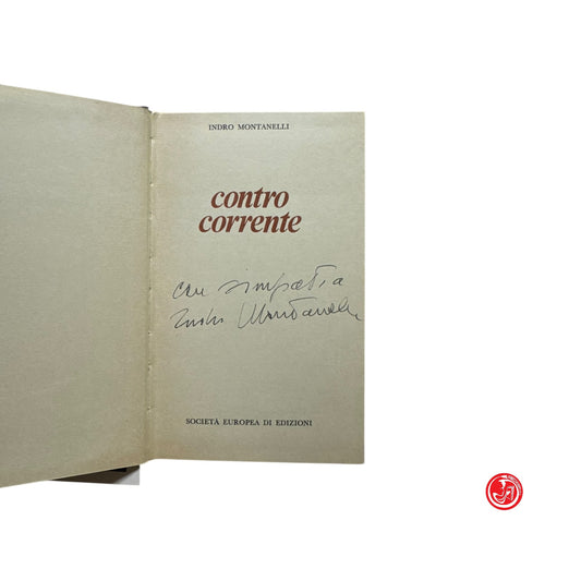 Saggistica - I. Montanelli - Contro corrente