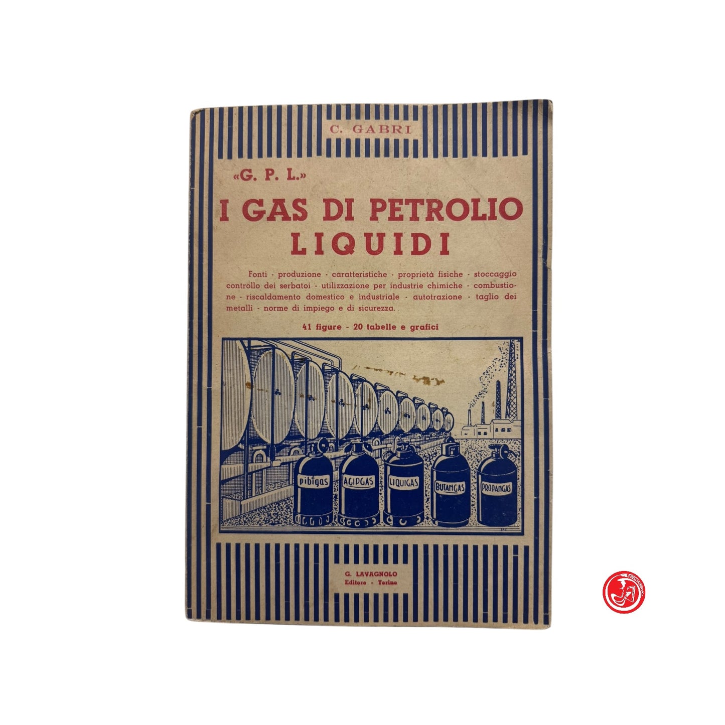 Manuale tecnico - C. Gabri - GPL i gas di petrolio liquidi