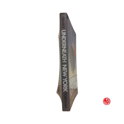 Narrativa urbana - H. Granick - Underneath New York