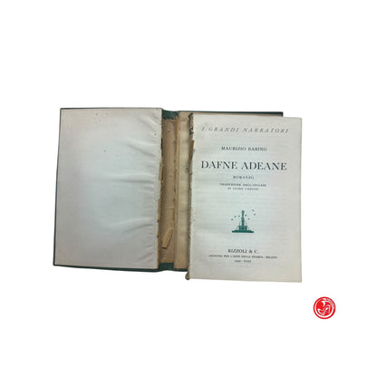 Narrativa sentimentale - M. Baring - Dafne Adeane - Rizzoli 1940