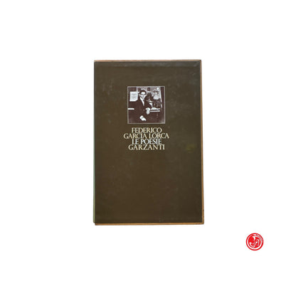 Poesia - F. G. Lorca - Le poesie - Garzanti editore