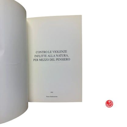 Psicologia - Contro le violenze inflitte alla natura, per mezzo del pensiero