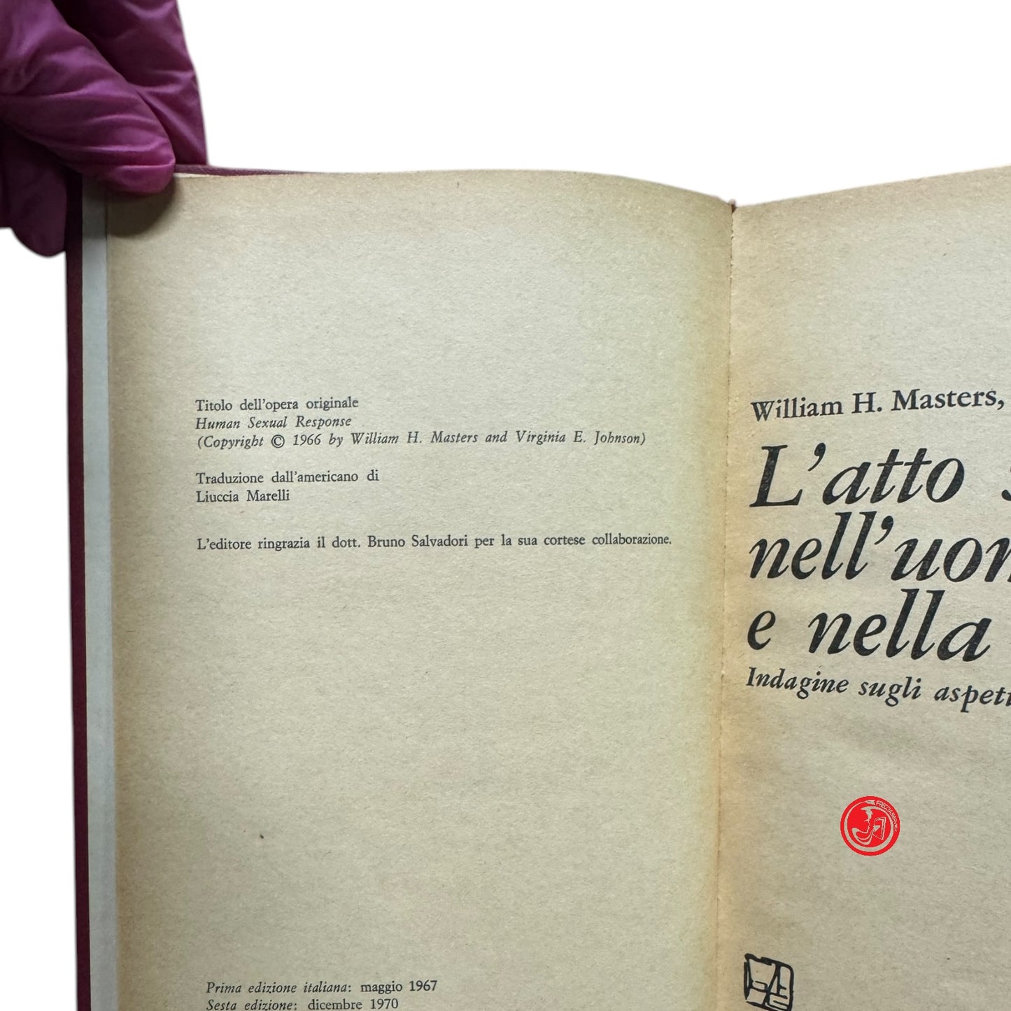 Psicologia - Problemi di sessuologia -  l'atto sessuale nell'uomo e nella donna -  Due volumi