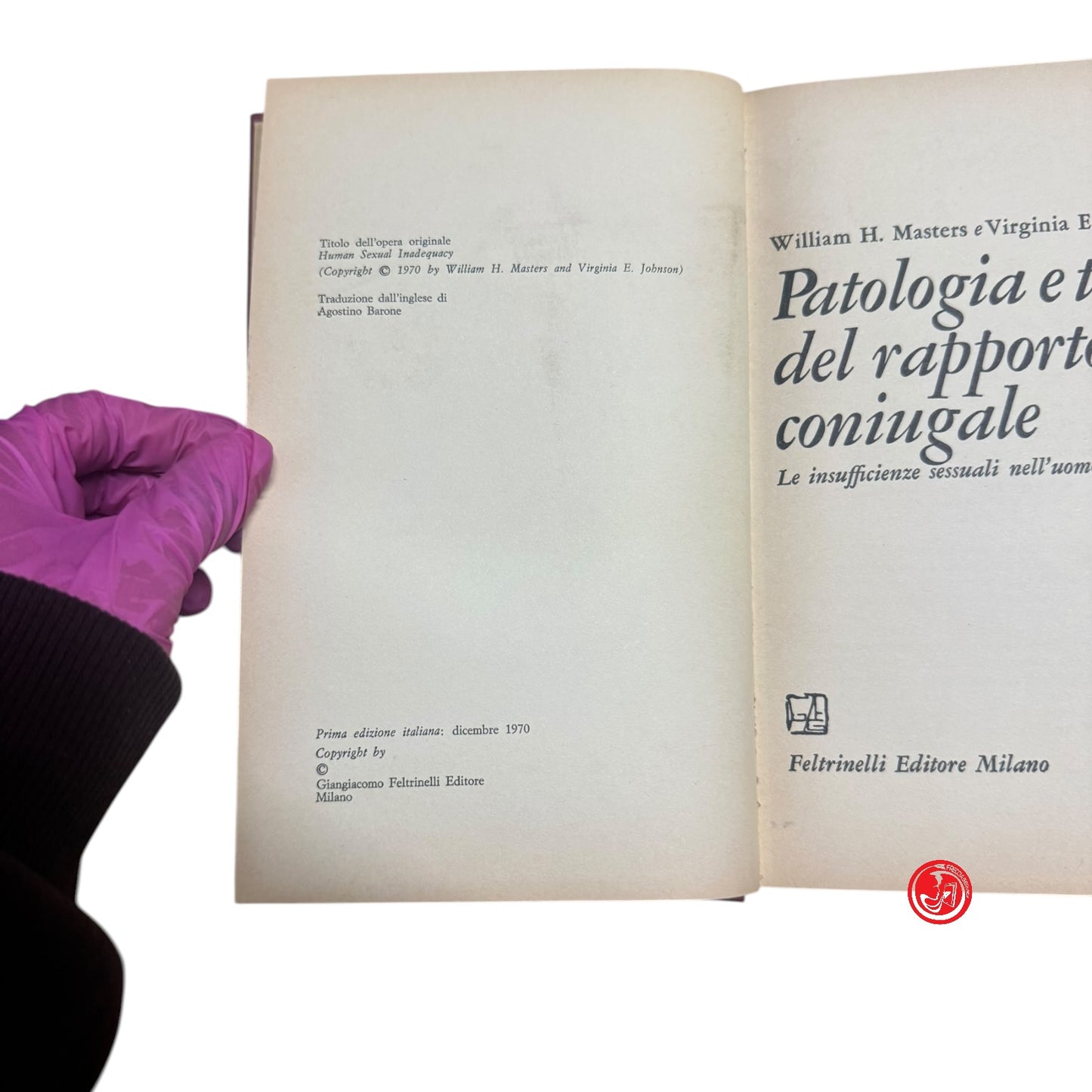 Psicologia - Problemi di sessuologia -  l'atto sessuale nell'uomo e nella donna -  Due volumi