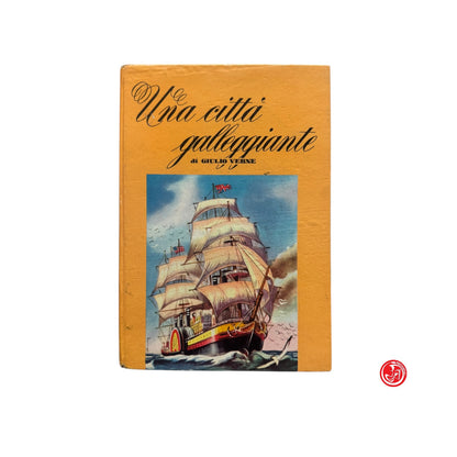 Ragazzi - G. Verne - Una città galleggiante