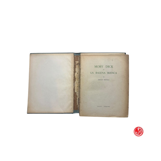 Ragazzi - Herman Melville - Moby Dick o La balena bianca - Torino 1954