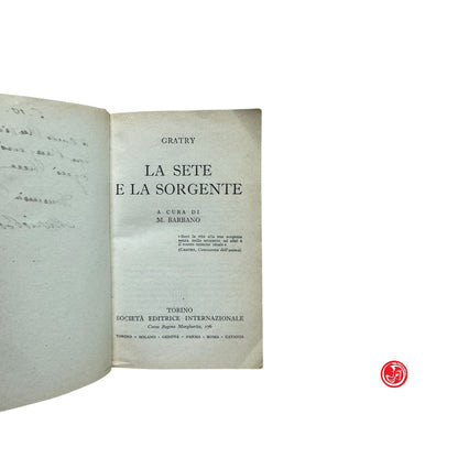 Spiritualità - Gratry - La sete e la sorgente - Compagni di vita, 1945