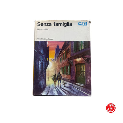 Ragazzi - H. Malot - Senza famiglia