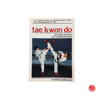 Ragazzi - Tae kwon do - tecniche di base e di combattimento