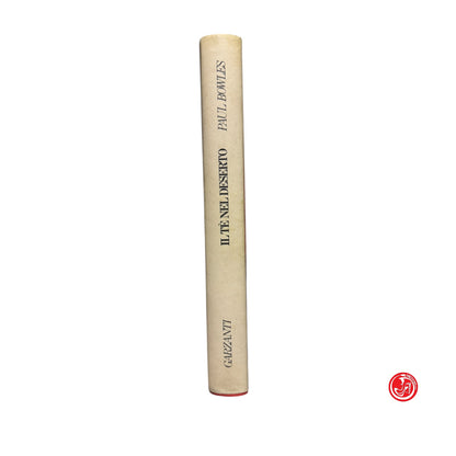 Romanzo - P. Bowles - Il tè nel deserto