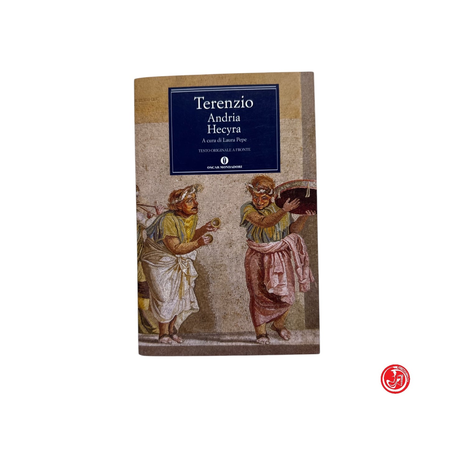 Commedia latina - T - Terenzio - Andria Hecrya - a cura di Laura Pepe