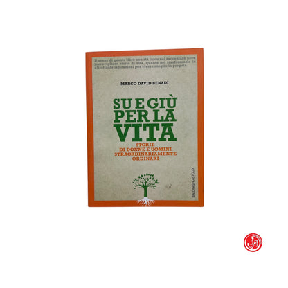 Autobiografia - M. D. Benadì - Su e giù per la vita