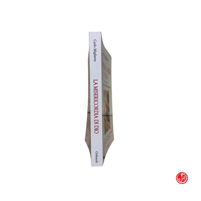 Religione - C. Miglietta - La misericordia di Dio