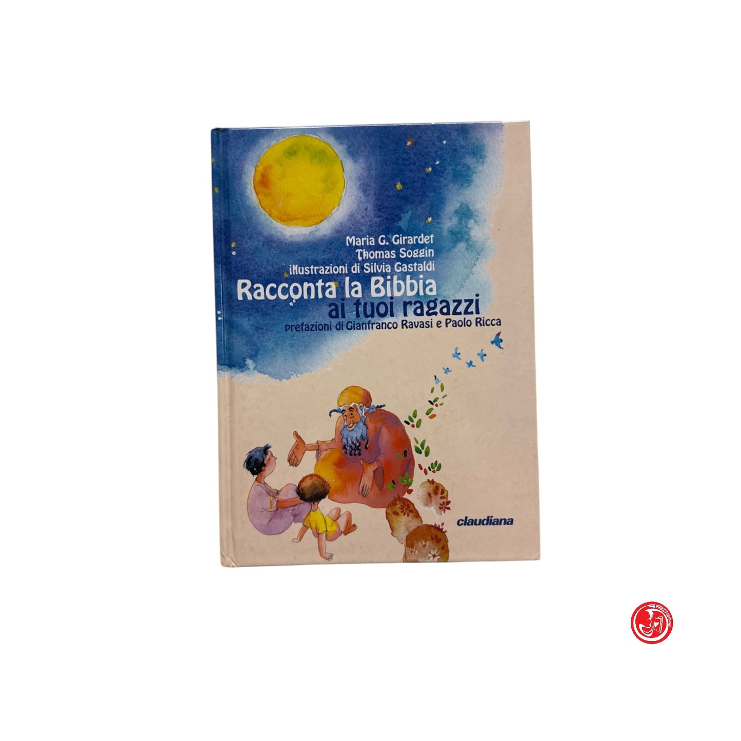Ragazzi - Racconta la Bibbia ai tuoi ragazzi