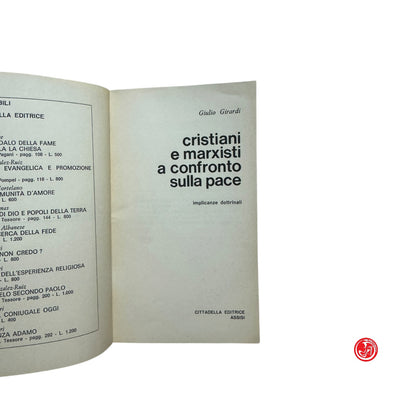Religione - Cristiani e marxisti a confronto sulla pace