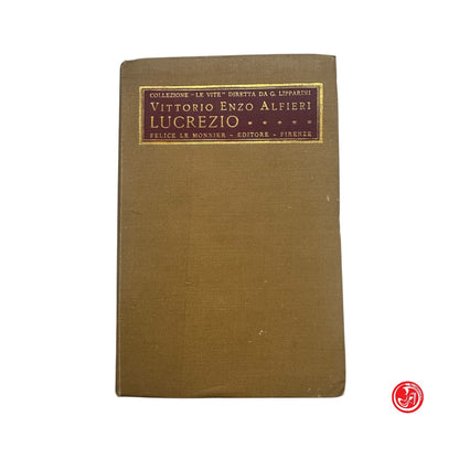 Tragedia - V. E. Alfieri - Lucrezio