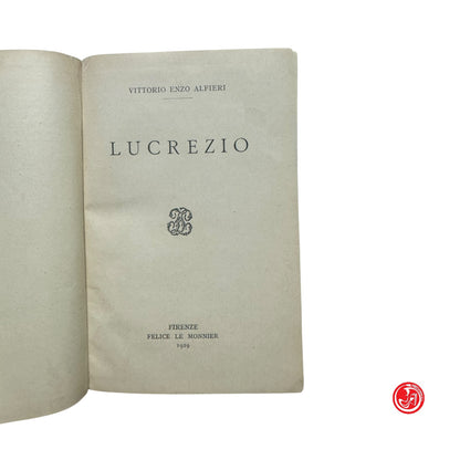 Tragedia - V. E. Alfieri - Lucrezio