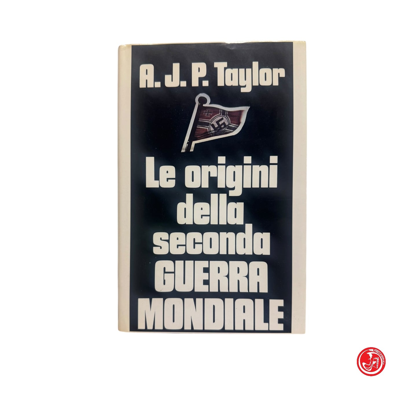 Saggio storico - R. J. P. Taylor - Le origini della seconda guerra mondiale
