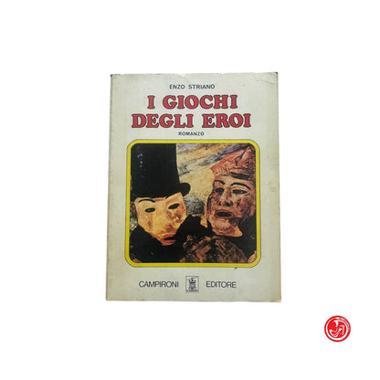 Romanzo storico - E. Striano - I giochi degli eroi