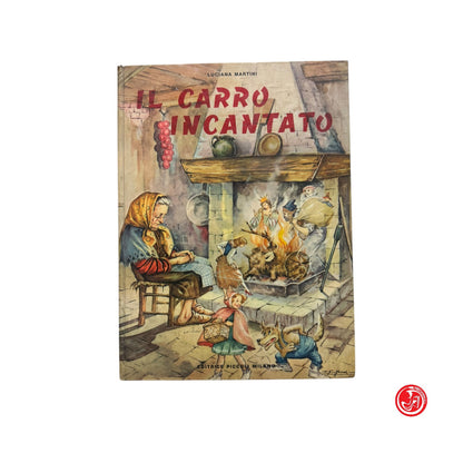Ragazzi - L. Martini - Il carro incantato