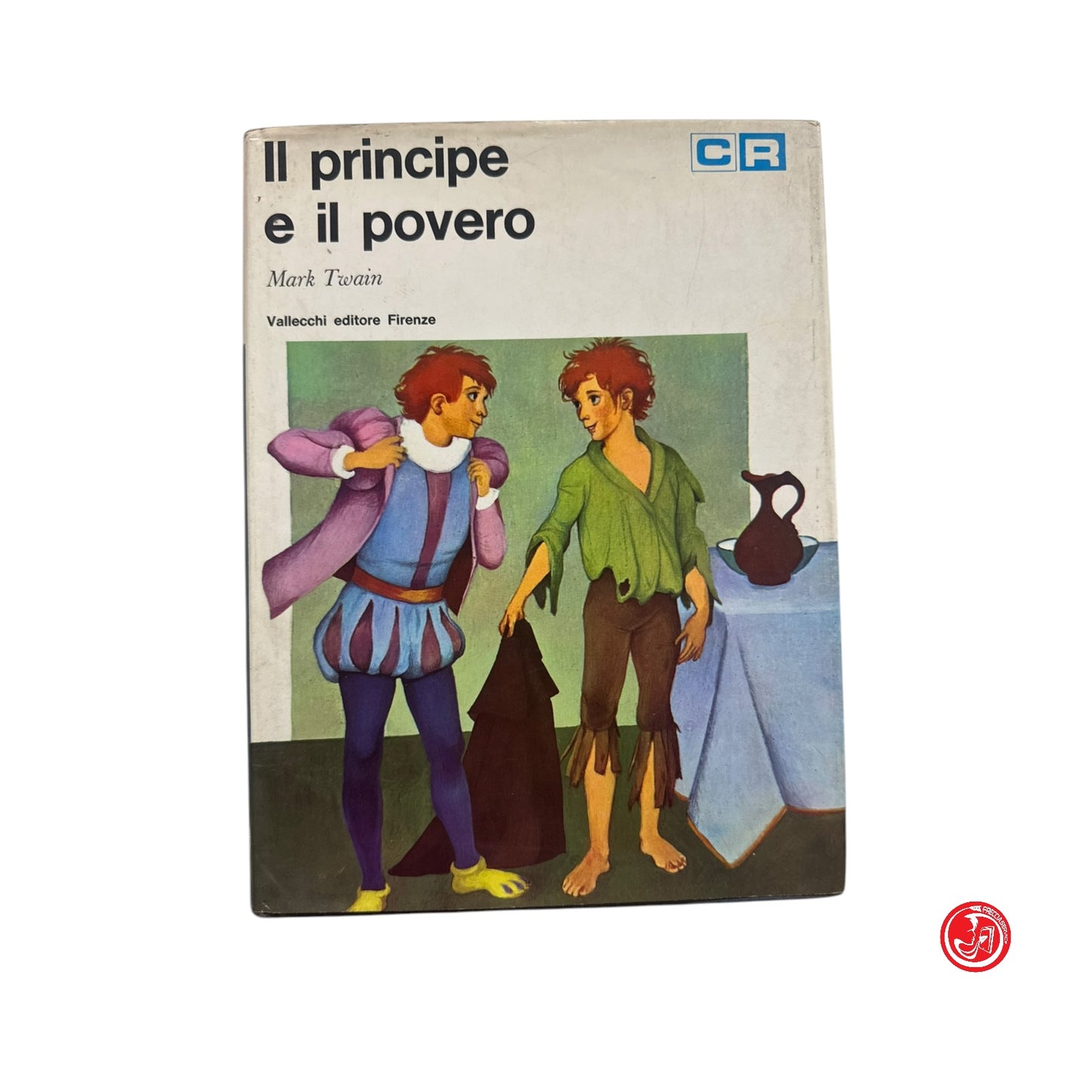 Ragazzi - M. Twain - Il principe e il povero