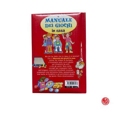 Ragazzi - Il manuale dei giochi in casa