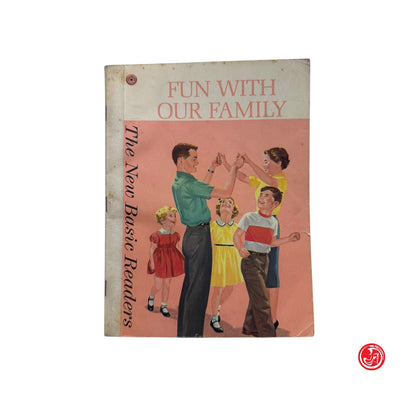 Ragazzi - Fun with our family - The New Basic Readers
