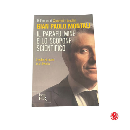 Narrativa - Gian Paolo Montali - Il parafulmine e lo scopone scientifico