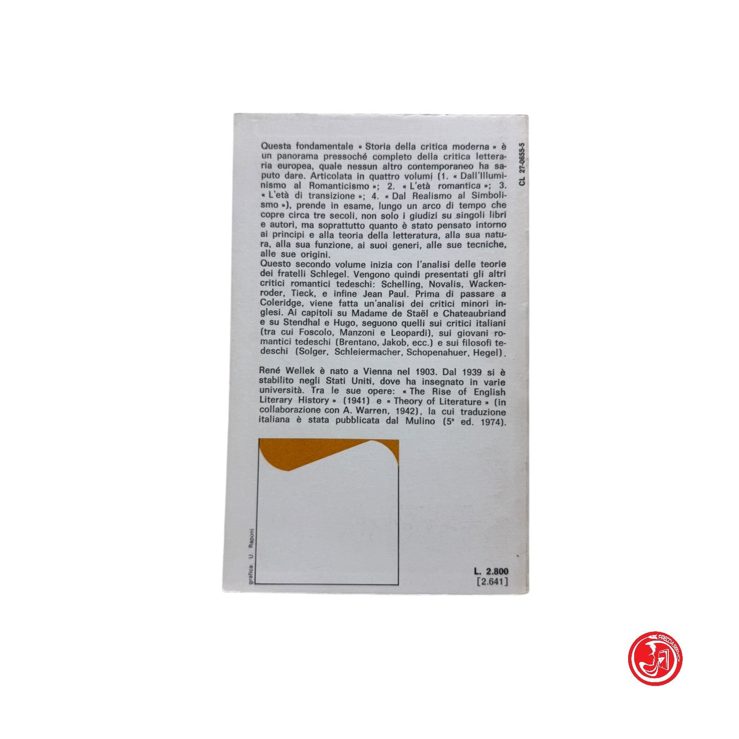 R. Wellek - Storia della critica moderna - volume II