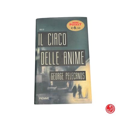 Narrativa - G. Pelecanos - Il circo delle anime