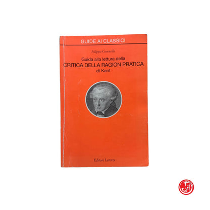 Filosofia - F. Gonnelli - Guida alla lettura della critica della ragion pratica