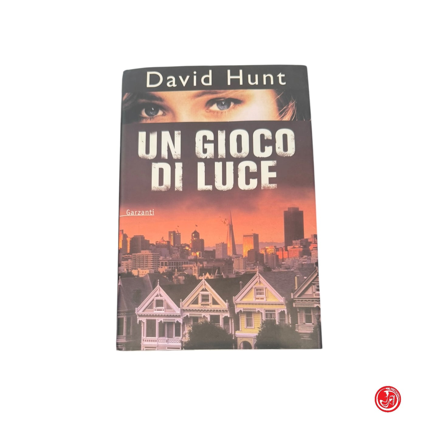 Narrativa - D. Hunt - Un gioco di luce