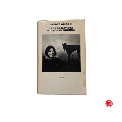 Autobiografico - J. Amado - Teresa batista stanca di guerra