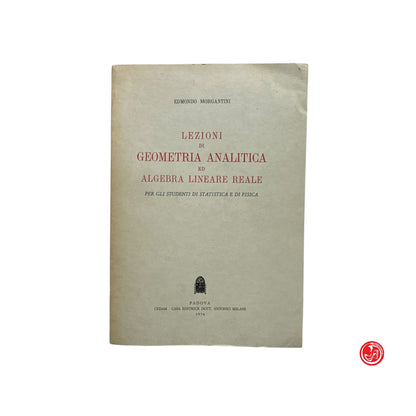 Matematica - Lezioni di geometria analitica ed algebra lineare reale