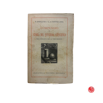 Libri di testo - F. Enriques - Compendio di storia del pensiero scientifico