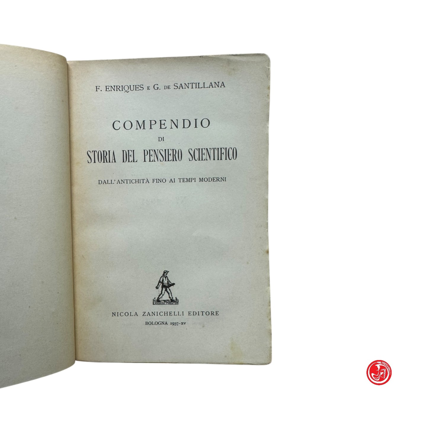 Libri di testo - F. Enriques - Compendio di storia del pensiero scientifico