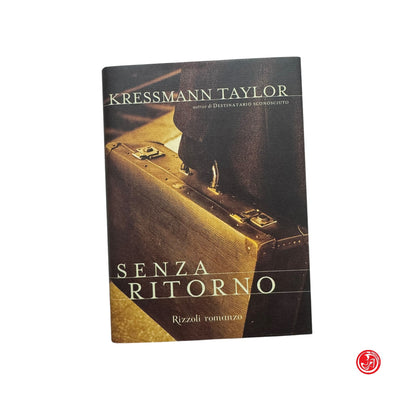 Romanzo - K. Taylor - Senza Ritorno
