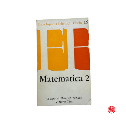 Matematica - H. Bebuke e H. Tietz - Matematica 1 e Matematica 2
