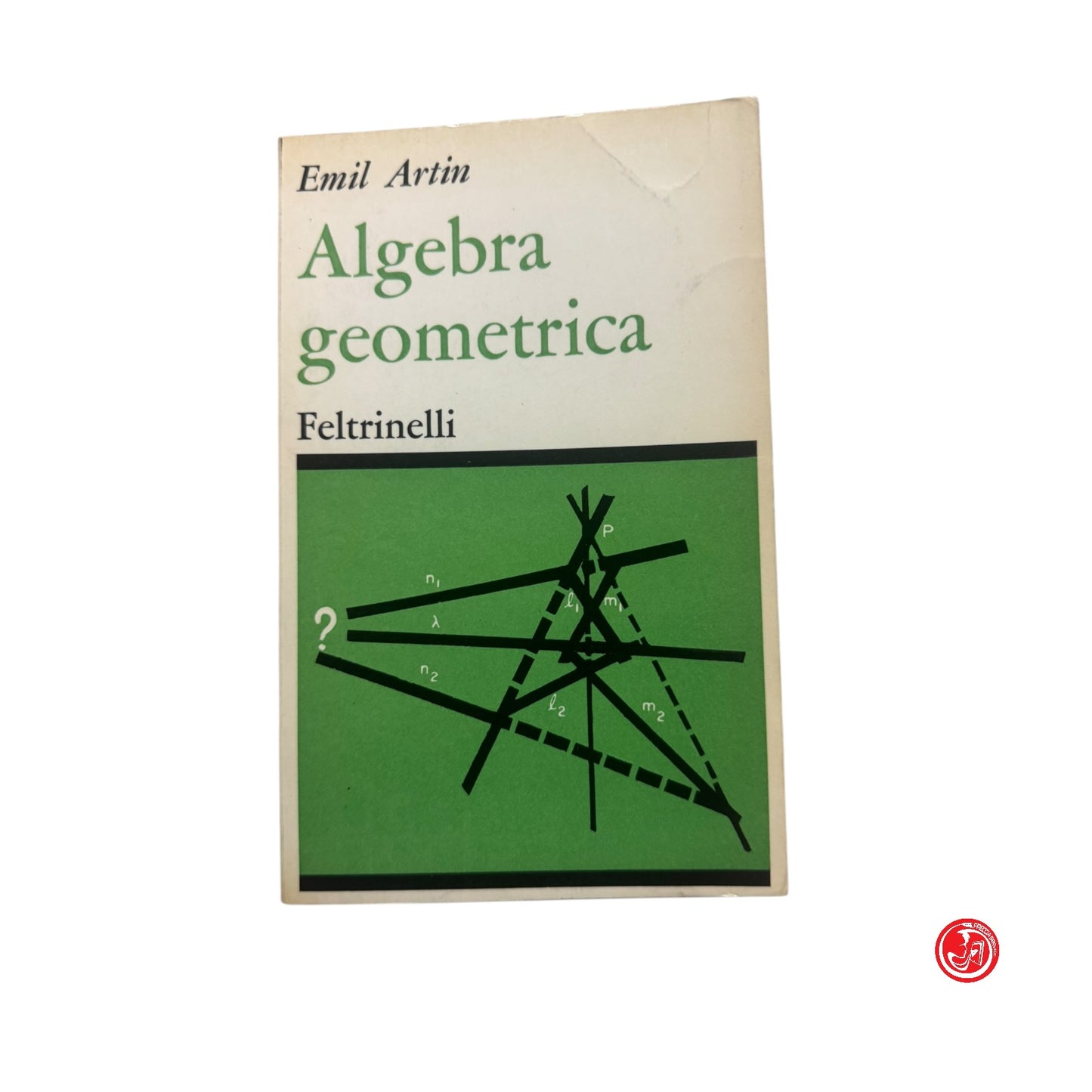 Matematica - E. Artin - Algebra geometrica