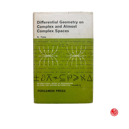 Matematica - K. Yano - Differential geometry on complex and almost complex space