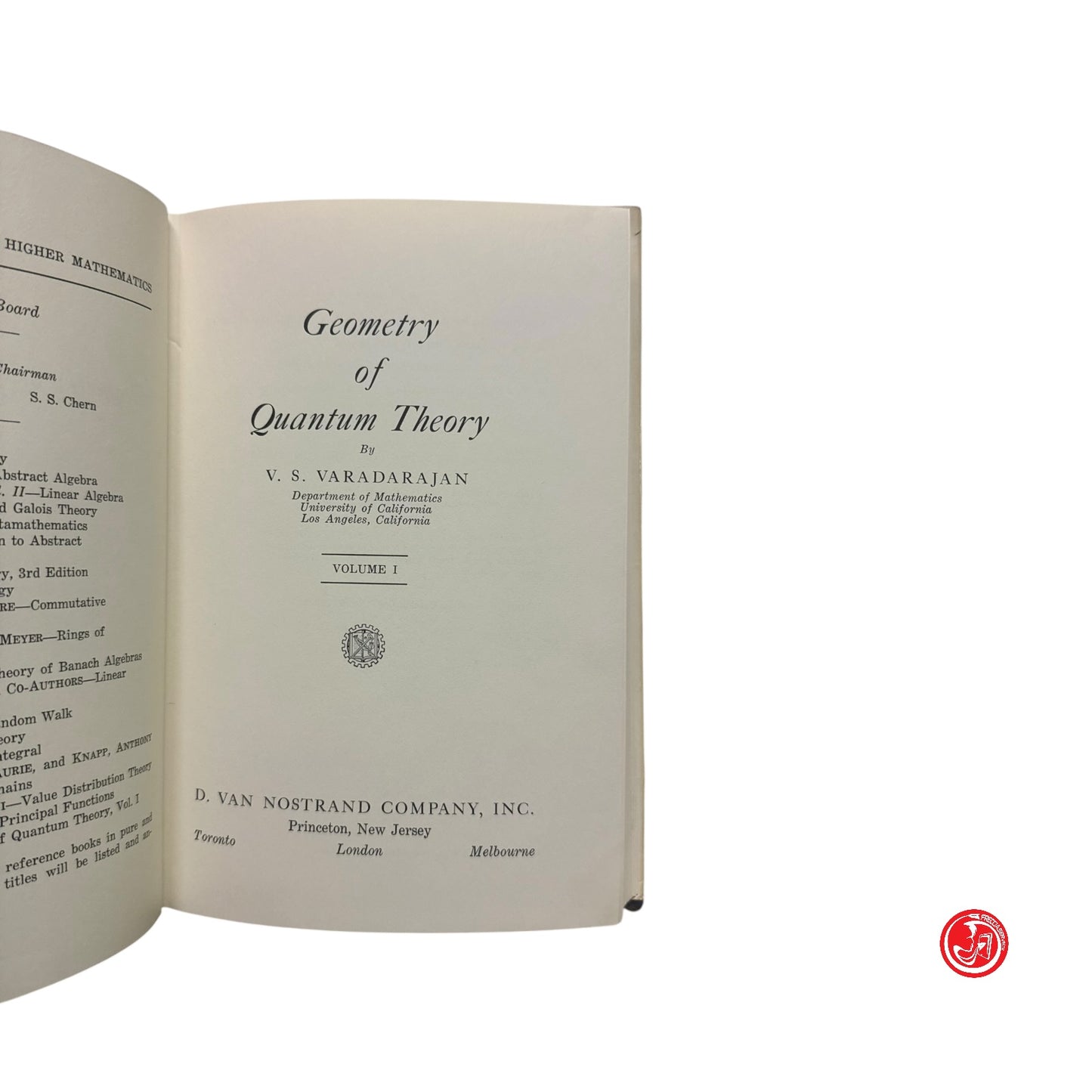 Matematica - V. S. Varadarajan - Geometry of quantum theory Volume 1
