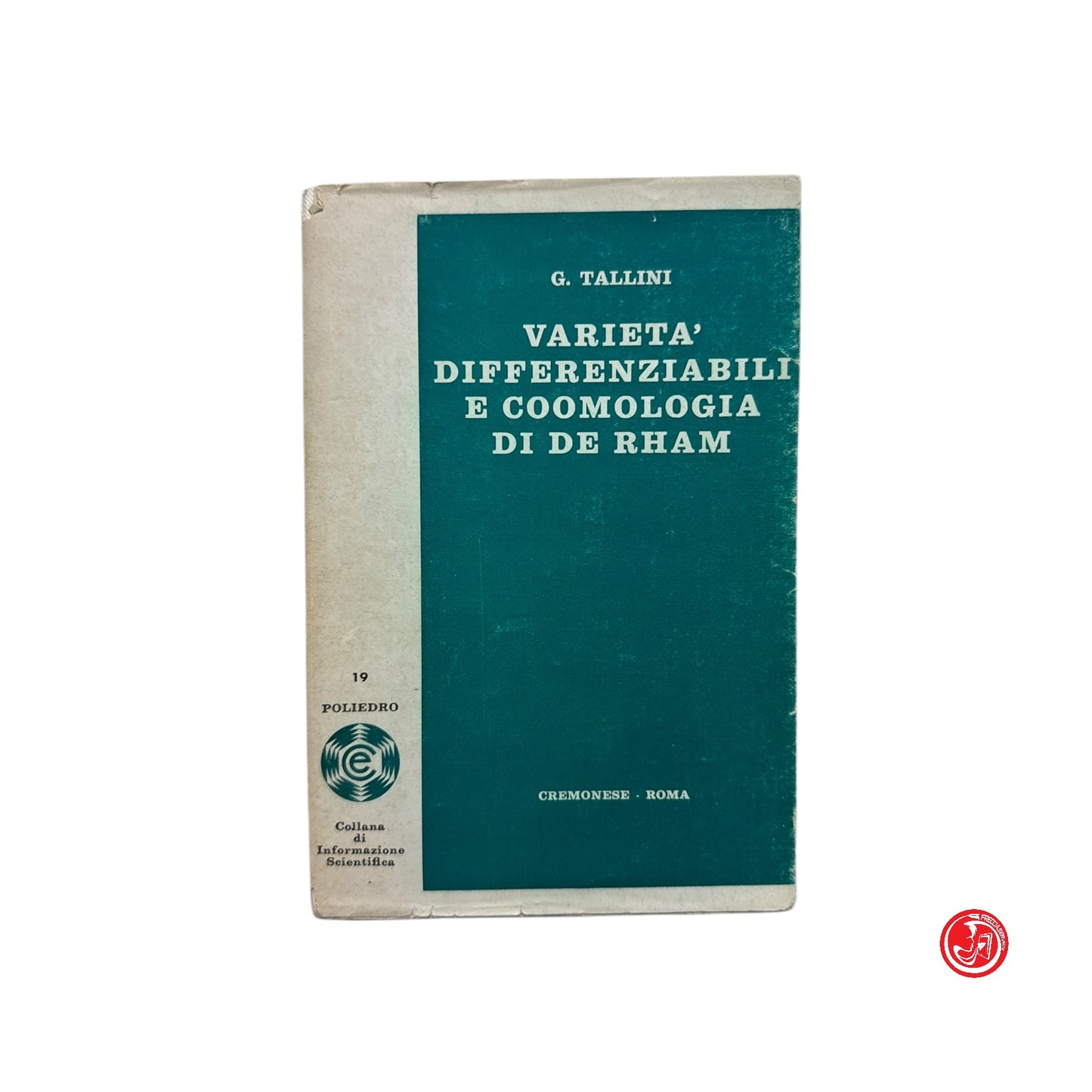 Scientifico - G. Tallini - Varietà differenziabili e coomologia di De Rham