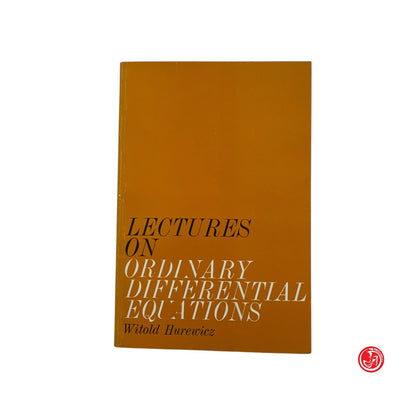 Matematica - W. Hurewiez - Lectures on ordinary differential equations
