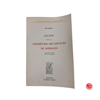 Matematica - E. Cartan - Lecons sur la geometrie des espaces de riemann